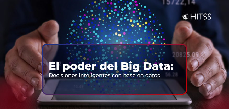El poder del Big Data en la empresa