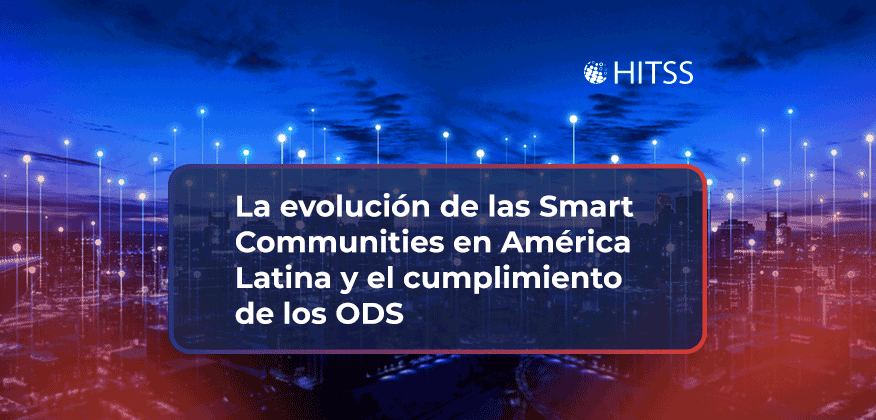La evolución de las Smart Communities en América Latina y el cumplimiento de los ODS