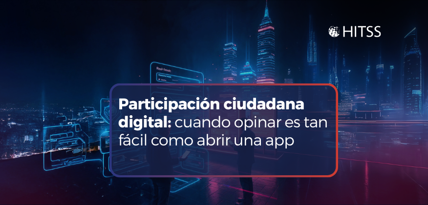 Participación ciudadana digital: cuando opinar es tan fácil como abrir una app