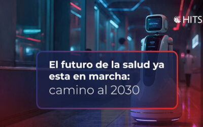 El futuro de la salud ya está en marcha: camino al 2030