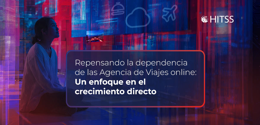 Repensando la dependencia de las OTA: Un enfoque en el crecimiento directo